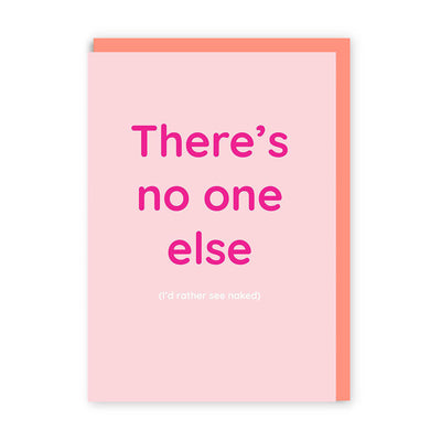 Ohh Deer -  There's no one else I'd rather see naked Greeting Card