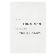 TLPS - 'The Greater the Storm, The Brighter the Rainbow' art print